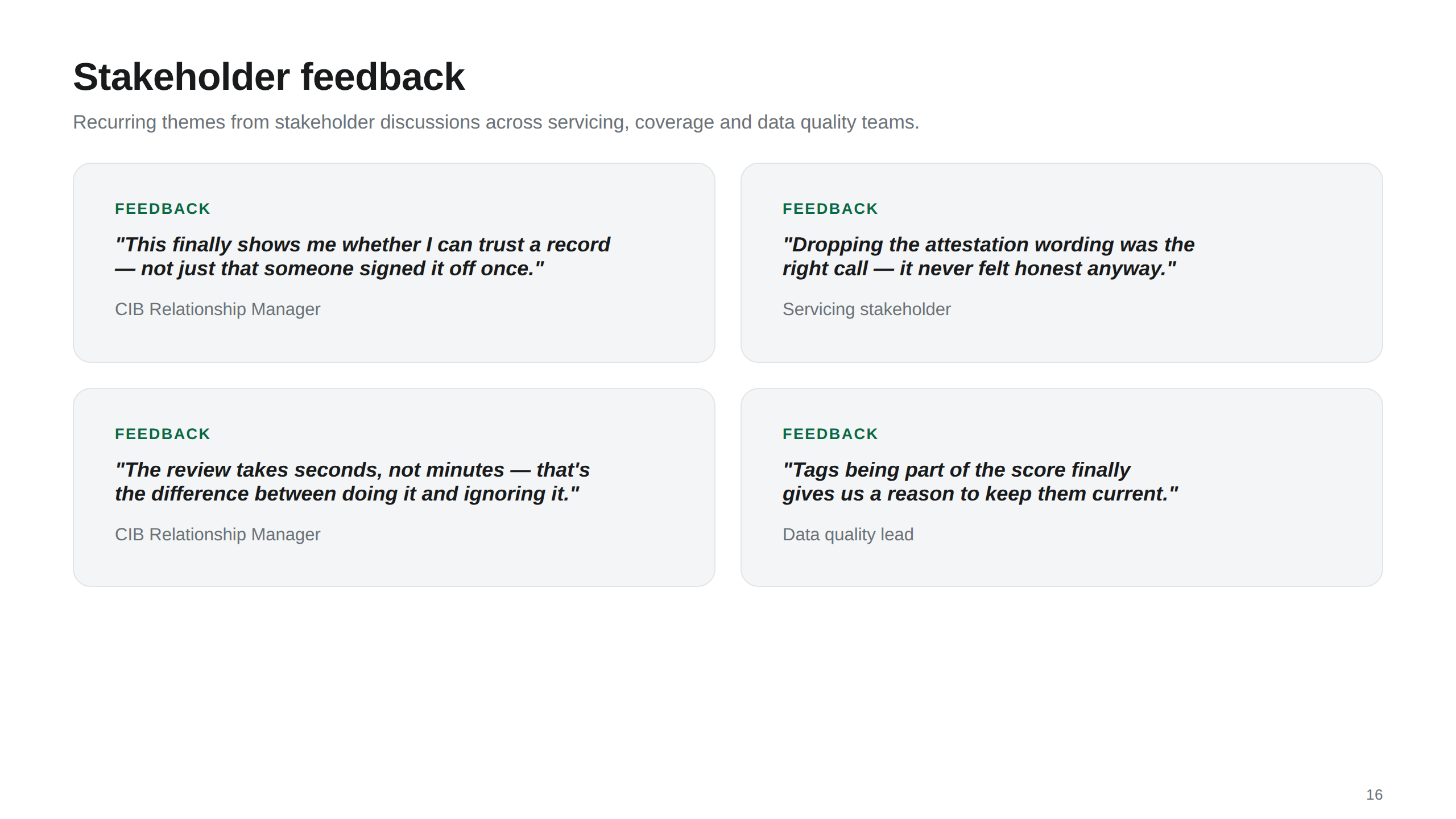 Stakeholder Feedback