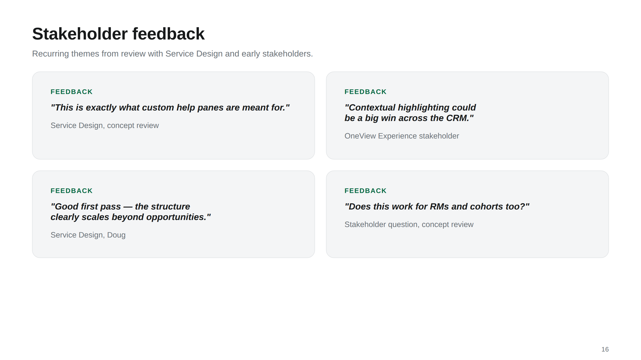 Stakeholder Feedback